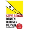 Banken beroven mensen