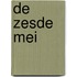 De zesde mei
