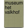 Museum het Valkhof