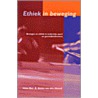 Ethiek in beweging door H. Bax
