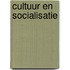Cultuur en socialisatie