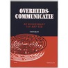 Overheidscommunicatie by C. Galjaard