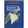Het handboek voor Internet- en Intranet-technologie door J. Vanheste