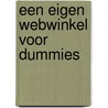 Een eigen webwinkel voor Dummies by Robert Vlug