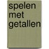 Spelen met getallen