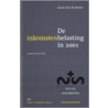 De inkomstenbelasting in 2001 door R.E.C.M. Niessen
