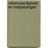 Rekenvaardigheid en toepassingen door C. Lievaart
