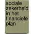 Sociale zekerheid in het financiele plan