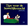 Tips voor de huwelijksnacht by H.I. Kavet