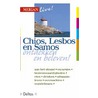 Chios, Lesbos en Samos