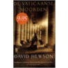 De Vaticaanse moorden (deel 1)