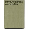 Communicatiekaart van Nederland by Piet Bakker
