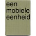 Een mobiele eenheid