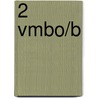 2 Vmbo/B door van der Beek