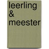 Leerling & meester by Nietsch