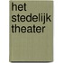 Het stedelijk theater