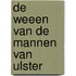 De weeen van de mannen van Ulster