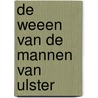 De weeen van de mannen van Ulster by M. O'Loughlin