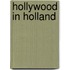 Hollywood in holland