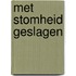Met stomheid geslagen