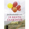 Je beste jaar ooit 2009 door Mira Kirshenbaum