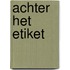 Achter het etiket