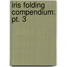 Iris Folding Compendium: Pt. 3 by Gaasenbeek, Maruscha