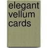 Elegant Vellum Cards by Hildering, Loes