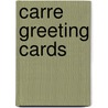 Carre Greeting Cards by Karduks, Annelies