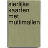 Sierlijke kaarten met multimallen door B. Lurvink