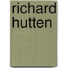 Richard Hutten door E. Van Hinte