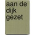 Aan de dijk gezet