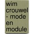 Wim Crouwel - mode en module