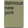 Delirious New York by R. Koolhaas
