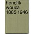 Hendrik wouda 1885-1946