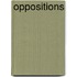 Oppositions