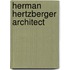 Herman hertzberger architect