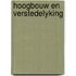 Hoogbouw en verstedelyking