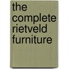 The complete Rietveld furniture by P. Voge