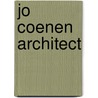 Jo coenen architect by Oxenaar