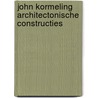 John kormeling architectonische constructies door Umberto Barbieri