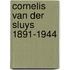 Cornelis van der sluys 1891-1944