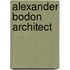 Alexander bodon architect