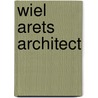 Wiel arets architect door Wiel Arets