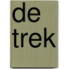 De trek by P. ter Horst