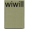 Wiwill by S. Schell