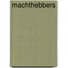 Machthebbers by Woodward