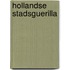 Hollandse stadsguerilla