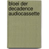 Bloei der decadence audiocassette door Polak