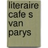 Literaire cafe s van parys